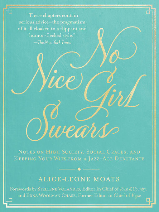 Title details for No Nice Girl Swears by Alice-Leone Moats - Available